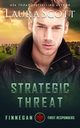 Strategic Threat, Scott Laura