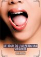 Le jour o? j'ai perdu ma virginit, Rossi Eva