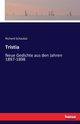Tristia, Schaukal Richard