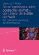 Dem Feminismus eine politische Heimat - der Linken die Hlfte der Welt, Mller Ursula G. T.