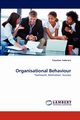 Organisational Behaviour, Taderera Faustino