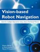 Vision-Based Robot Navigation, Mendes Mateus