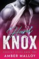 Hard Knox, Malloy Amber