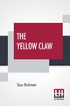The Yellow Claw, Rohmer Sax