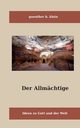 Der Allmchtige, Klein Guenther H.