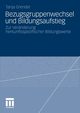 Bezugsgruppenwechsel und Bildungsaufstieg, Grendel Tanja