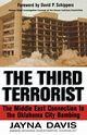 The Third Terrorist, Davis Jayna