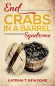 End Crabs in a Barrel Syndrome, Newsome Katrina