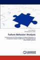 Failure Behavior Analysis, Muram Faiz Ul