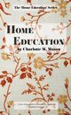 Home Education, Mason Charlotte M