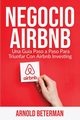 Negocio Airbnb, Beterman Arnold