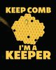 Keep Comb I'm A Keeper, Placate Holly