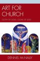 Art for Church, McNally Dennis