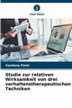 Studie zur relativen Wirksamkeit von drei verhaltenstherapeutischen Techniken, Patel Vandana