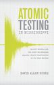 Atomic Testing in Mississippi, Burke David Allen