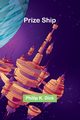 Prize ship, K. Dick Philip
