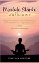 Mentale Strke aufbauen, Hnsche Jonathan