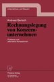 Rechnungslegung von Konzernunternehmen, Bertsch Andreas