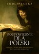 Przepowiednie dla Polski, Podlasianka