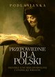 Przepowiednie dla Polski, Podlasianka