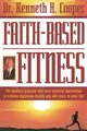 Faith-Based Fitness, Cooper Kenneth H.