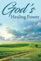 God's Healing Power, Henein Karen