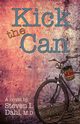 Kick the Can, Dahl MD Steven I.