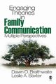 Engaging Theories in Family Communication, 