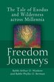 Freedom Journeys, Waskow Rabbi Arthur O.