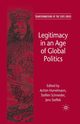 Legitimacy in an Age of Global Politics, 