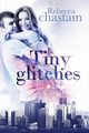 Tiny Glitches, Chastain Rebecca