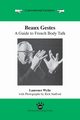 Beaux Gestes, Wylie Laurence