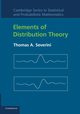 Elements of Distribution Theory, Severini Thomas A.