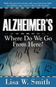 Alzheimer's, Smith Lisa W