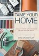 Tame Your Home, Kraushaar Eric