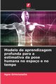 Modelo de aprendizagem profunda para a estimativa da pose humana no espao e no tempo, Grinciunaite Agne