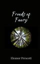 Fronds of Fancy, Prescott Eleanor