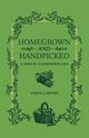 Homegrown and Handpicked, Michel Carol J.