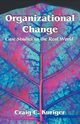 Organizational Change, Kuriger Craig C.