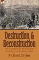 Destruction and Reconstruction, Taylor Richard