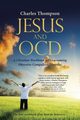 Jesus and Ocd, Thompson Charles