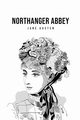 Northanger Abbey, Austen Jane