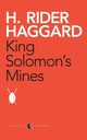 King Solomon'S Mines, Haggard H. Rider