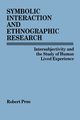 Symbolic Interaction and Ethnographic Research, Prus Robert