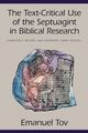 The Text-Critical Use of the Septuagint in Biblical Research, Tov Emanuel