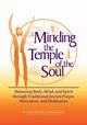 Minding the Temple of the Soul, Frankiel PhD Tamar