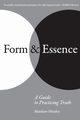 Form & Essence, Hinsley Matthew