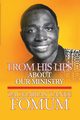 From His Lips About Our Ministry, Fomum Zacharias Tanee