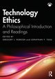 Technology Ethics, Robson Gregory J.