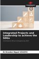 Integrated Projects and Leadership to achieve the SDGs, VOUOFO Dr Brondon Niguel